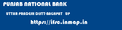 PUNJAB NATIONAL BANK  UTTAR PRADESH DISTT-BAGHPAT   UP    ifsc code